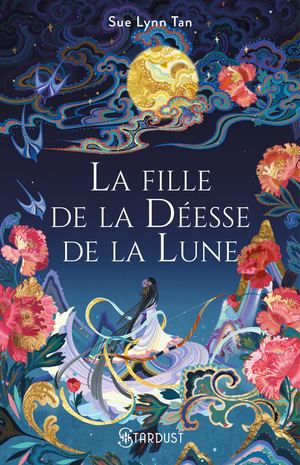 La Fille De La Déesse De La Lune De Sue Lynn Tan Extrait