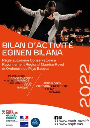 Bilan d'activité 2022 / Régie autonome du Conservatoire Maurice Ravel et de l'Orchestre du Pays Basque