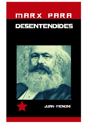 Marx Para Desentendides