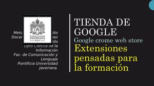 Google Chrome Tienda Para Instalar Extensiones