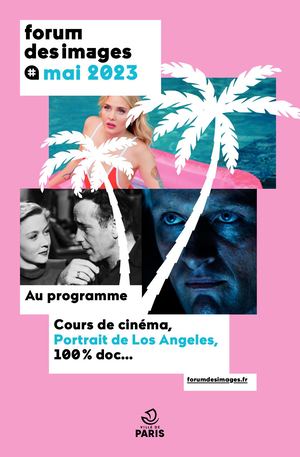 Mai 2023 au Forum des images