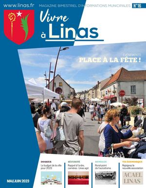 Vivre à Linas N°16 - Mai-juin 2023