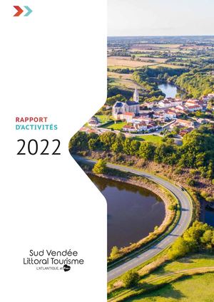 Rapport d'Activités 2022 - SPL Sud Vendée Littoral Tourisme