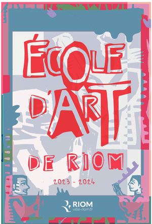 2023 24 Plaquette Ecoles d'Art et de Musique de Riom