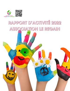 Rapport D'activité 2022 Association Le Regain