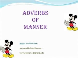 Adverbs Of Manner & Their Comparison Theory