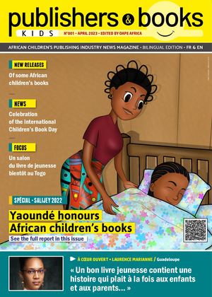Publishers & Books KIDS - N°001_April 2023 by OAPEAFRICA.ORG
