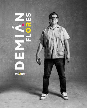 Demián Flores Mérida