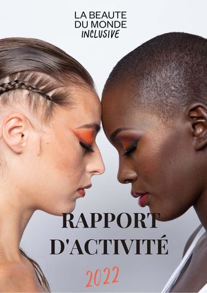 La Beauté Du Monde Inclusive - Rapport D'activité 2022