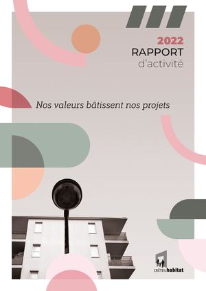 Rapport D’activite 2022 - CRÉTEIL habitat