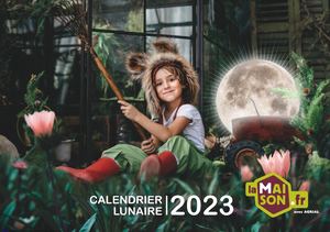 Calendrier Lunaire 2023 LaMaison.fr