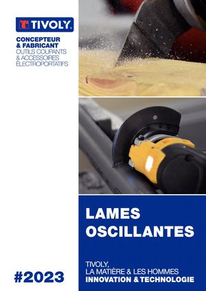 Gamme Lames Oscillantes TIVOLY