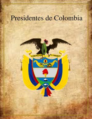 Presidentes Colombianos
