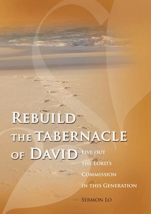 Rebuild the Tabernacle of David Chapter1
