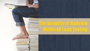 Calaméo - The Benefits Of Radview Webload Load Testing