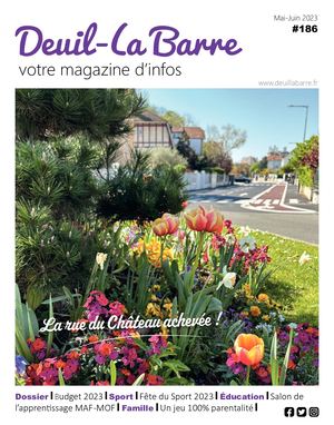 Deuil-La Barre Votre magazine d'infos / N°186 / Mai-Juin 2023