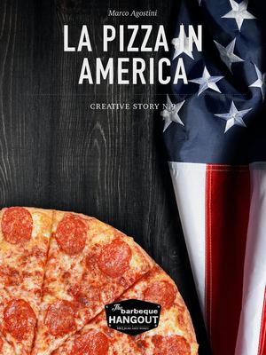 La Pizza In America