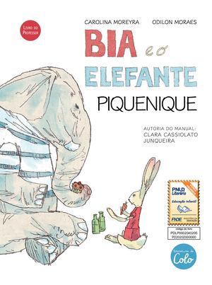 Manual do Professor: Bia e o Elefante Piquenique - PNLD 2022
