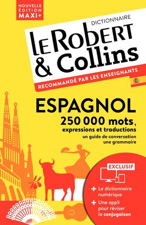 Le Robert & Collins maxi plus espagnol