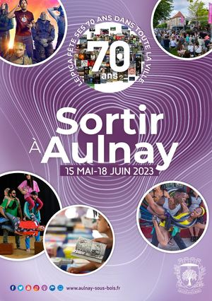 Sortir À Aulnay - 15 Mai au 18 Juin 2023