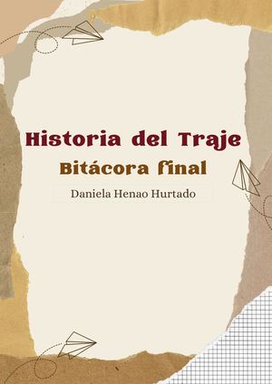 Bitácora Historia del Traje