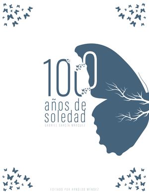 CIEN AÑOS DE SOLEDAD