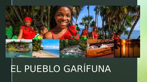 La Cultura Garífuna