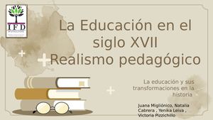 La Educación En El Siglo Xvii Y Realismo Pedagógico 1