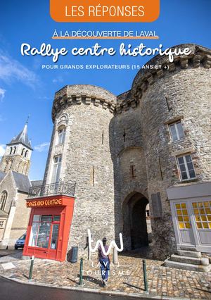 Les Réponses - Rallye Centre Historique Laval - Adultes