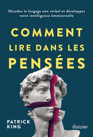 Comment lire dans les pensées, Patrick KING (EXTRAIT)