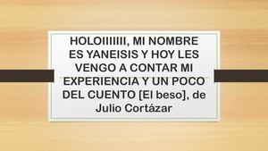 Cuento el beso julio cortazar