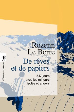 De rêves et de papiers