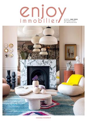ENJOY IMMOBILIER LYON & BEAUJOLAIS MAI 2023