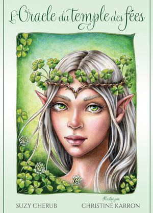 L'oracle du temple des fées, Suzy CHERUB, Christine KARRON (EXTRAIT)