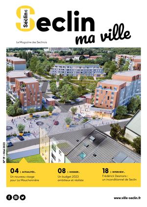 Seclin Ma Ville n°19 - Mai 2023