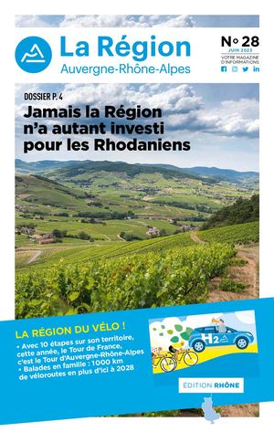 Édition Rhône du magazine Auvergne-Rhône-Alpes - N°28 - Juin 2023