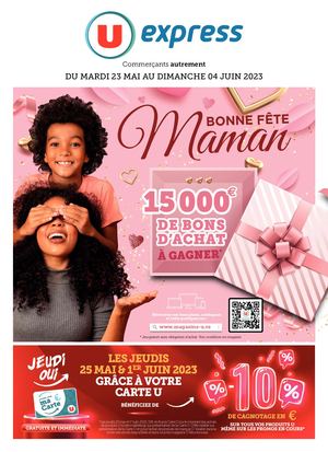 CATALOGUE DU 23 MAI AU 04 JUIN 2023 - U EXPRESS