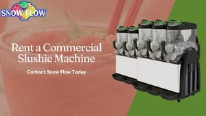 Unlock Endless Flavour Options When You Rent Commercial Slushy Machine