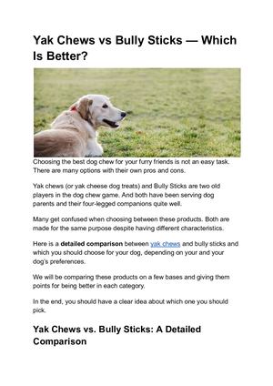 Yak Chews Vs Bully Stick