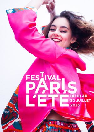 Programme Festival Paris l'été 2023