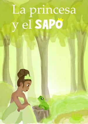 Cuento La Peincesa Y El Sapo