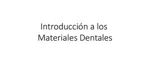Introduccion A Biomateriales Dentales