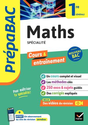 Prépabac Maths 1re générale (spécialité)