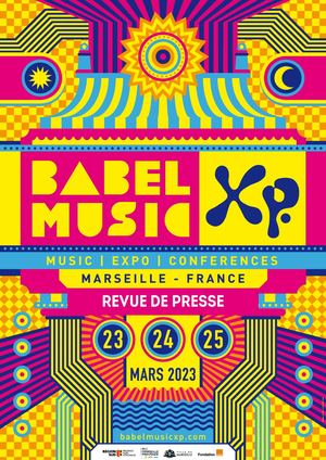 BABEL MUSIC XP 2023 _ REVUE DE PRESSE