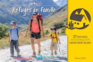 Refuges en famille Savoie Mont Blanc - 2021
