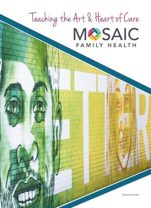 MOSAIC Family Health – “Teaching the Art & Heart of Care”