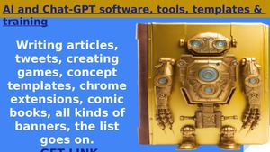 AI and Chat-GPT software, tools, templates & training