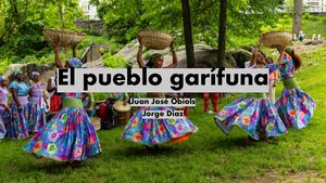 El Pueblo Garífuna