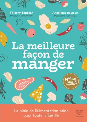 La meilleure façon de manger