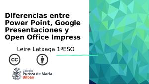 Diferencias Entre Power Point, Google Presentation & Impress